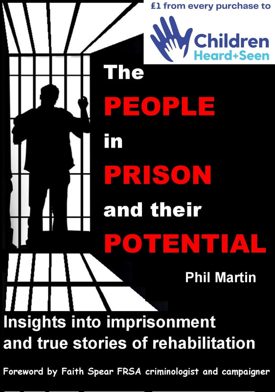 Front cover of the book entitled the People in Prison and their Potential by Phil Martin